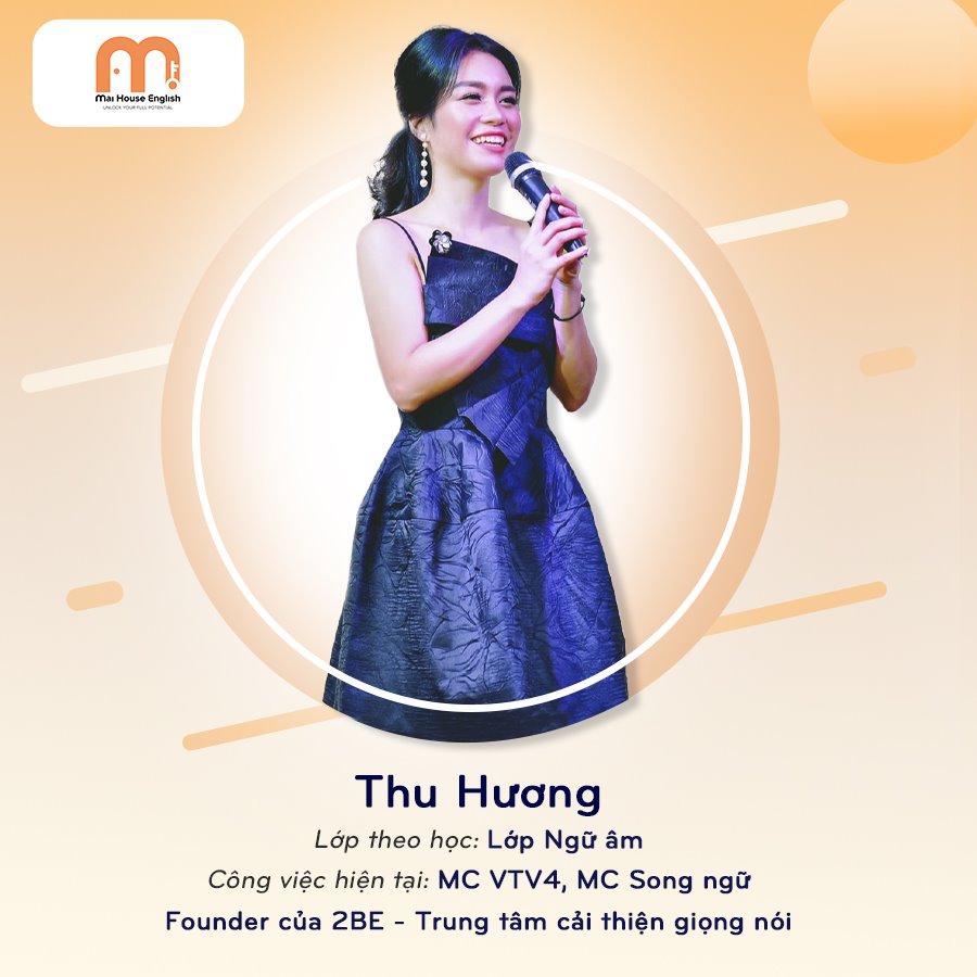 THU HƯƠNG - MC SONG NGỮ/ NHÀ SÁNG LẬP 2BE VOICE 